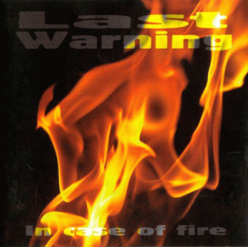 The Last Warning : In Case of Fire